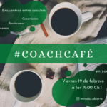 Coach Cafe 19.2.21 a las 19.00